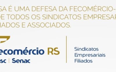 Fecomércio-RS destaca importância da manutenção da contribuição sindical